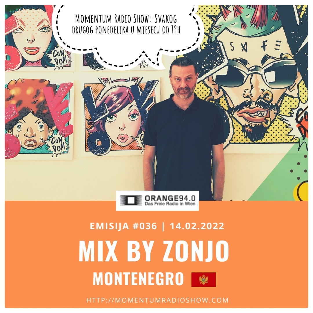 14.02.2022:: Guest mix by Zonjo (Montenegro)